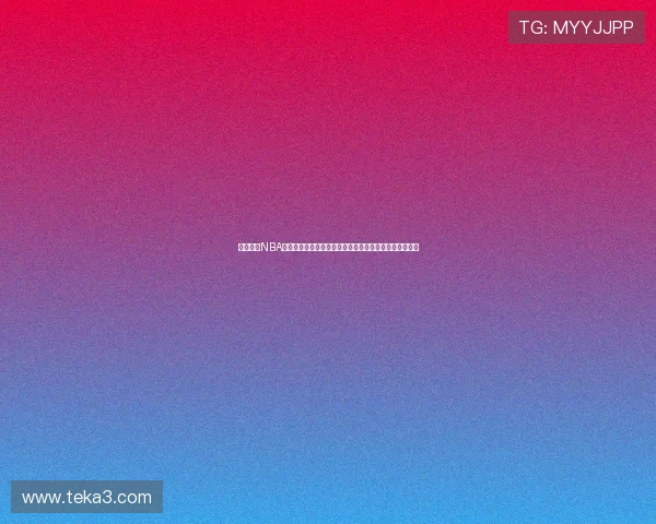 斗球体育NBA在线直播助你第一时间观看精彩比赛,享受极致视觉盛宴 斗球体育NBA在线直播助你第一时间观看精彩比赛,享受极致视觉盛宴